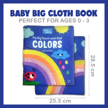 Load image into Gallery viewer, Baby Basics: Big Cloth Book – My Big and Touch-and-Feel Colors by Marion Billet